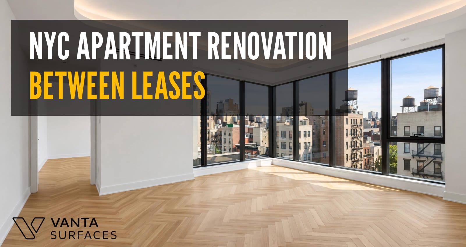 NYC Apartment Renovation Between Leases